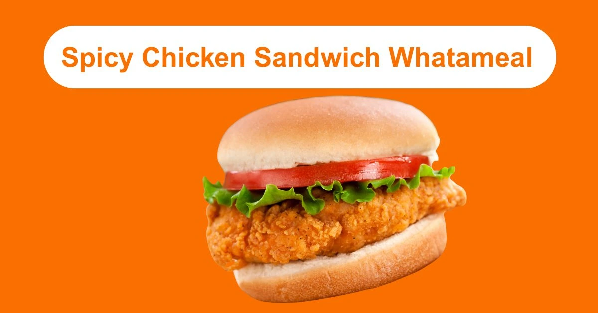 Spicy Chicken Sandwich Whatameal® - A Fiery and Flavorful Meal 1 Spicy chicken sandwich, Whatameal sandwich, Crispy chicken burger, Spicy fast food, Chicken sandwich recipe, Zinger style sandwich, Chicken burger with spice, Juicy chicken sandwich, Hot chicken sandwich, Whataburger style sandwich, Chicken sandwich combo, Fried chicken sandwich, Spicy chicken meal, Lunch sandwich idea, Crispy spicy chicken, Chicken sandwich lovers, Grilled spicy chicken, Best spicy sandwich, Chicken sandwich box, Spicy food lovers,