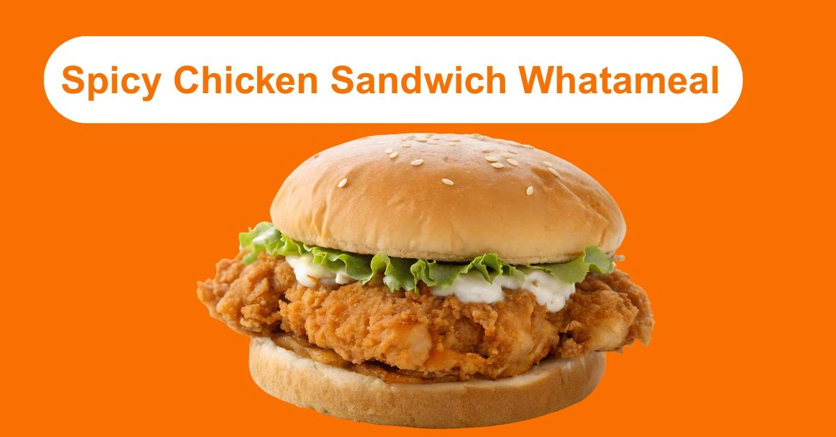Spicy chicken sandwich, Whataburger meal, Whatameal combo, Crispy chicken burger, Fast food sandwich, Chicken sandwich meal, Whataburger spicy chicken, Whatameal price, Chicken combo meal, Spicy sandwich with fries,