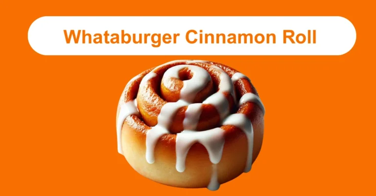 Whataburger Cinnamon Roll, cinnamon pastry, fast food dessert, sweet roll, breakfast treat, gooey roll, Whataburger menu, cinnamon swirl, iced cinnamon roll, warm bakery item,