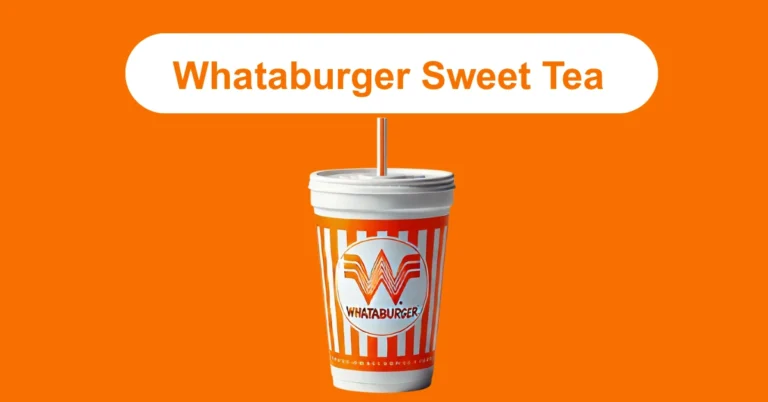 whataburger sweet tea, sweet tea whataburger, iced tea whataburger, whataburger cold drink, whataburger beverages, sweet tea in cup, fast food iced tea, southern sweet tea, whataburger drink cup, tea at whataburger,